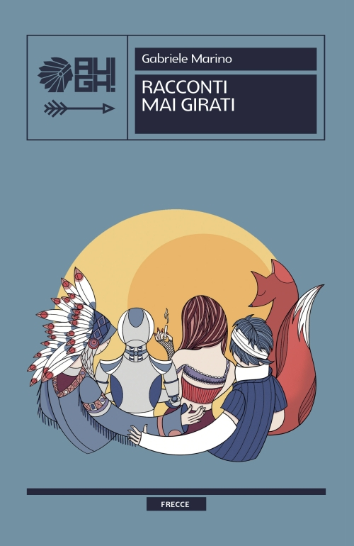 "Racconti mai girati" di Gabriele Marino